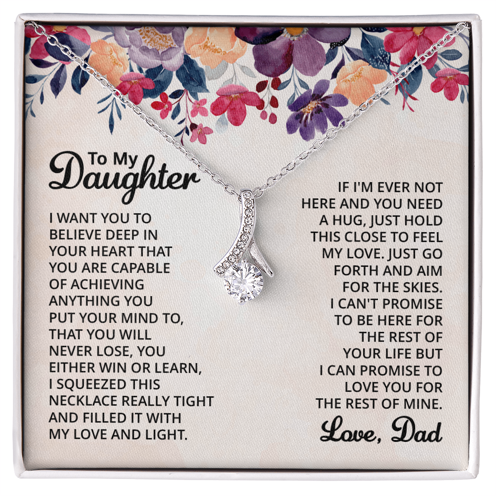 To My Daughter - Alluring Beauty Necklace -Gift From Dad