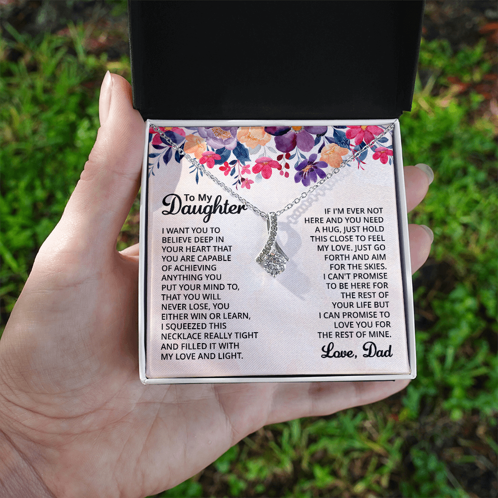 To My Daughter - Alluring Beauty Necklace -Gift From Dad
