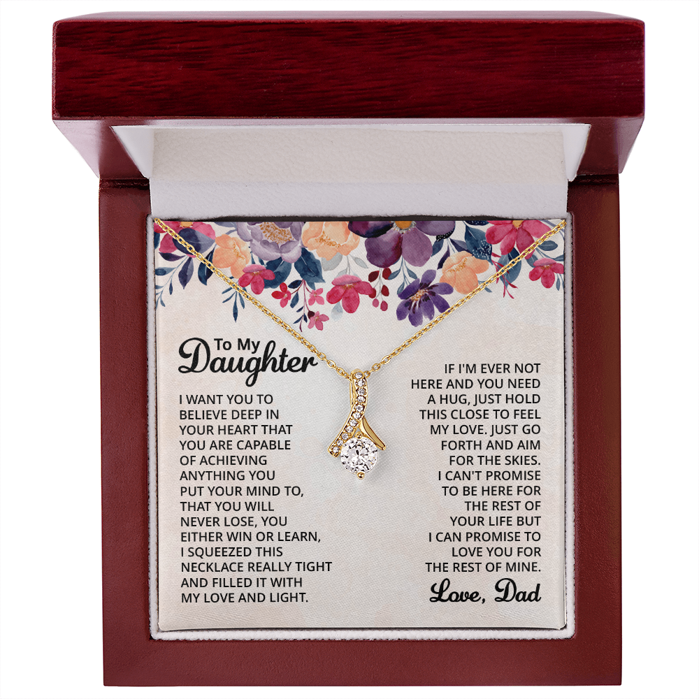 To My Daughter - Alluring Beauty Necklace -Gift From Dad