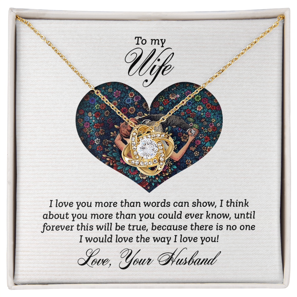 To My Wife - I Love You More Necklace