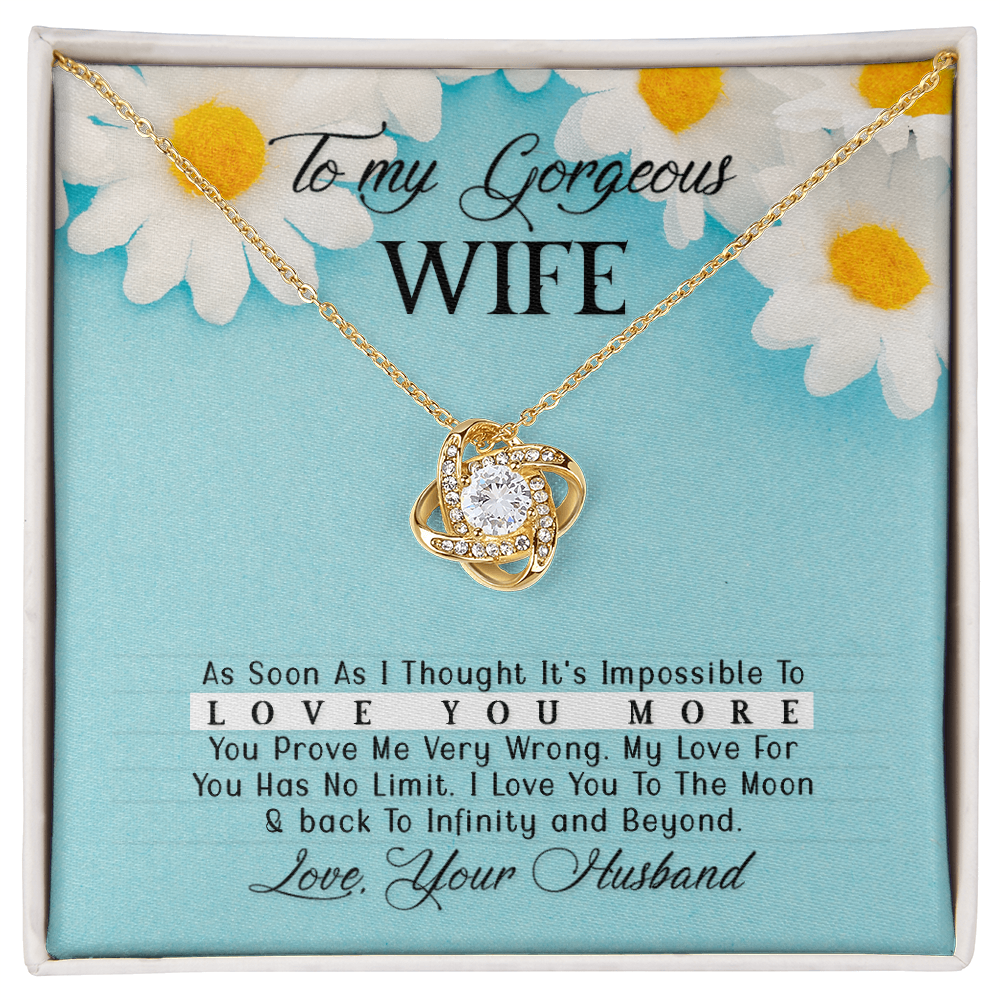 To My Gorgeous Wife    Love Knot Necklace   Gift  From  Husband