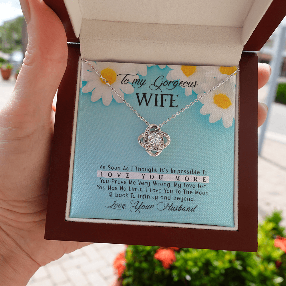 To My Gorgeous Wife    Love Knot Necklace   Gift  From  Husband