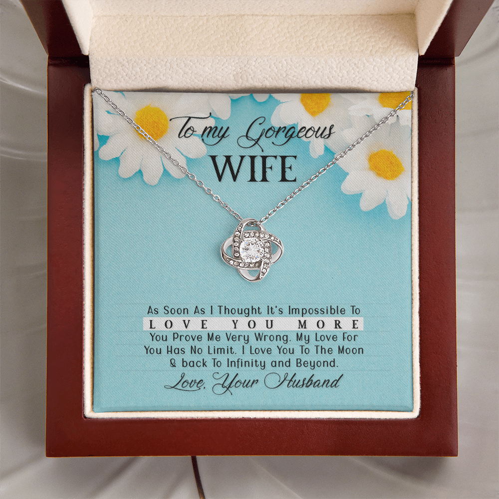 To My Gorgeous Wife    Love Knot Necklace   Gift  From  Husband