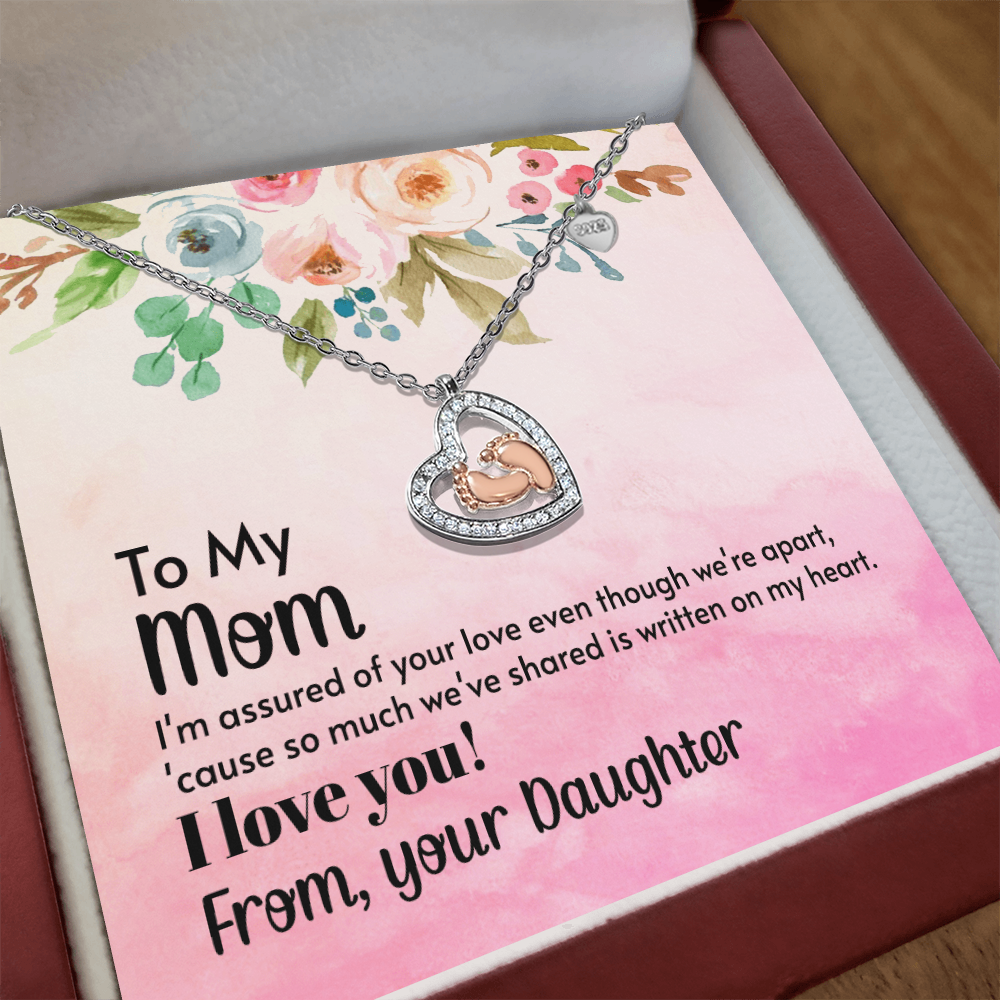To My Mom Baby Feet Heart Necklace Gift From Daughter