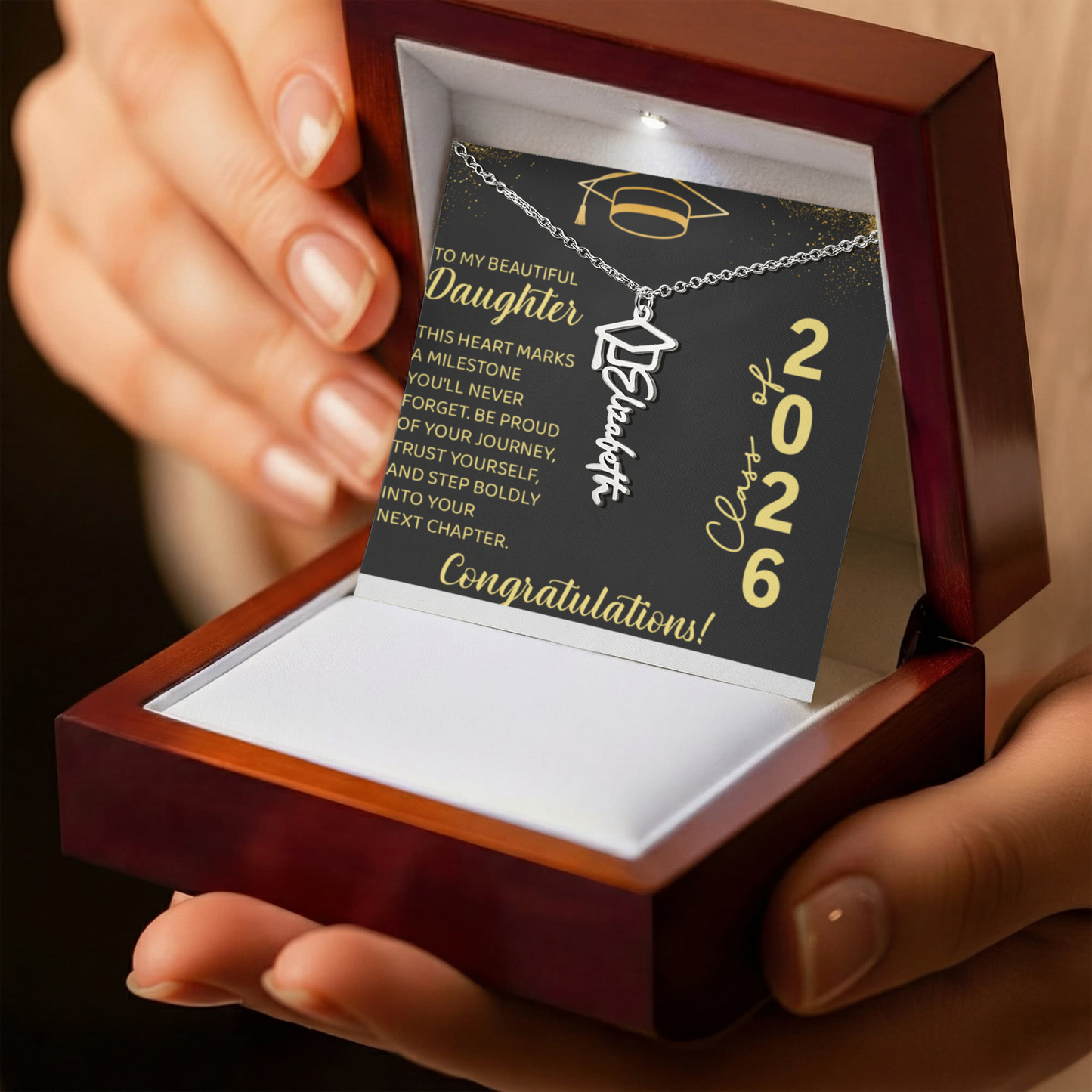 To My Beautiful Daughter  -  Graduation Name  Necklace