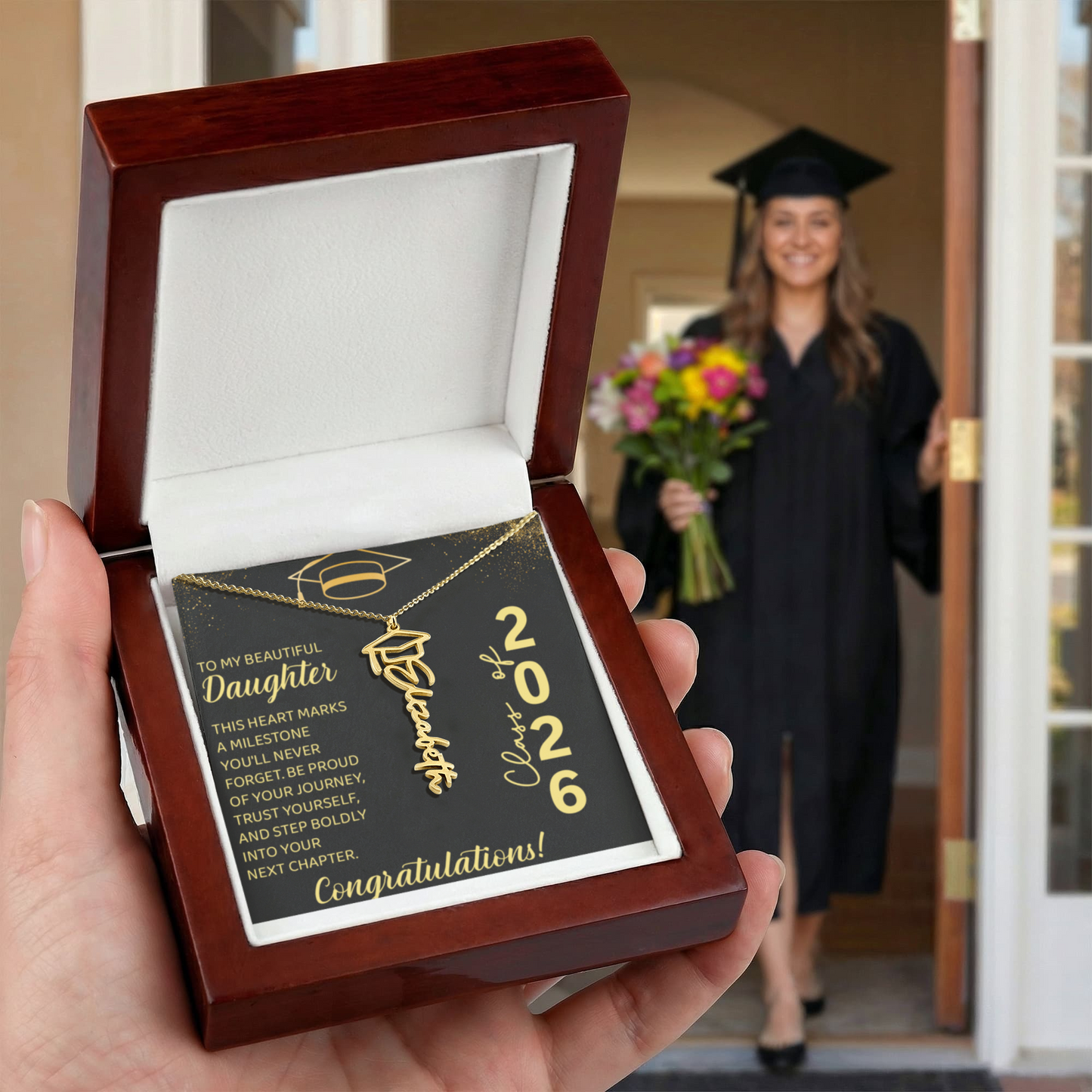 To My Beautiful Daughter  -  Graduation Name  Necklace